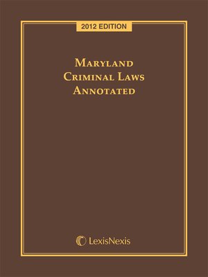 cover image of Maryland Criminal Laws Annotated